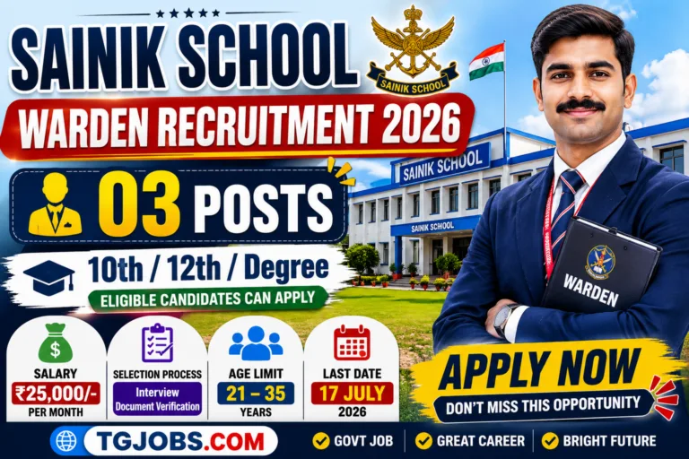 Sainik School Warden Recruitment 2026 Notification – Apply Offline for 03 Hostel Warden Posts | TGJobs.in
